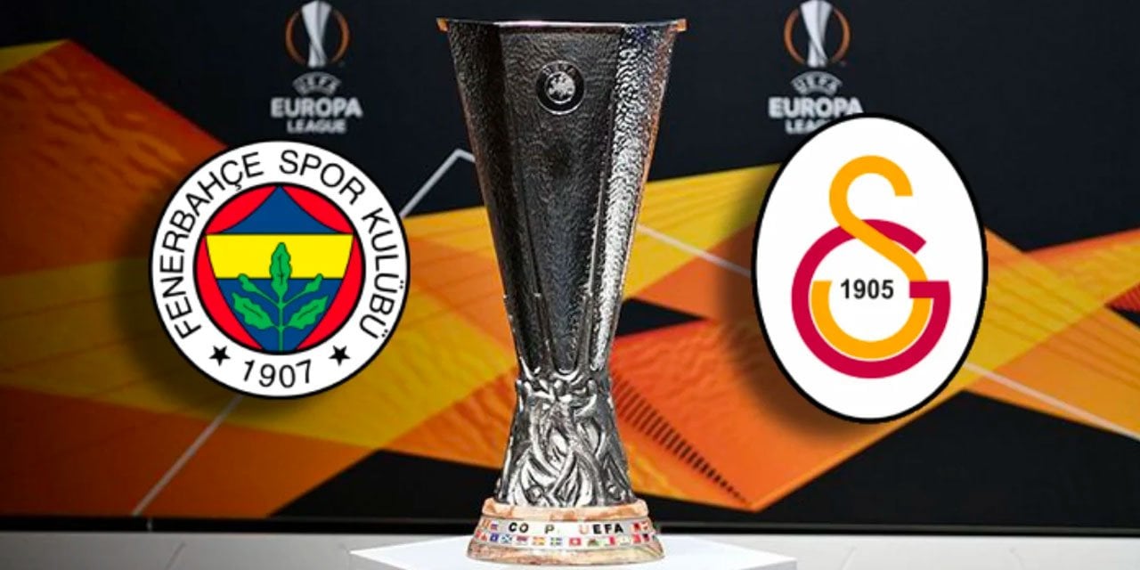 Avrupa Ligi’nde Galatasaray ve Fenerbahçe eşleşebilir