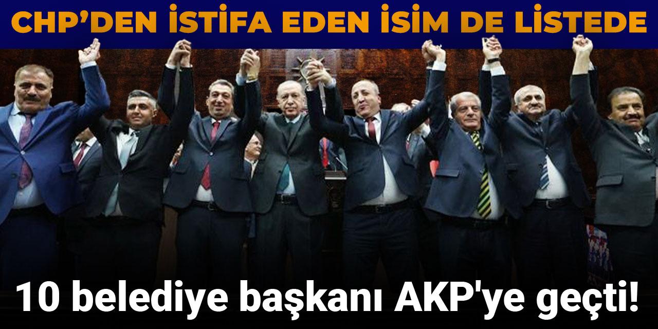 10 belediye başkanı AKP’ye geçti!